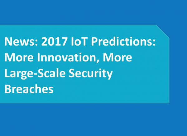 News 2017 IoT Predictions